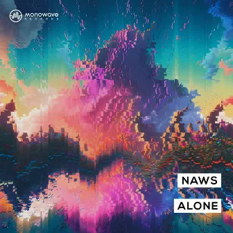 Alone by Naws