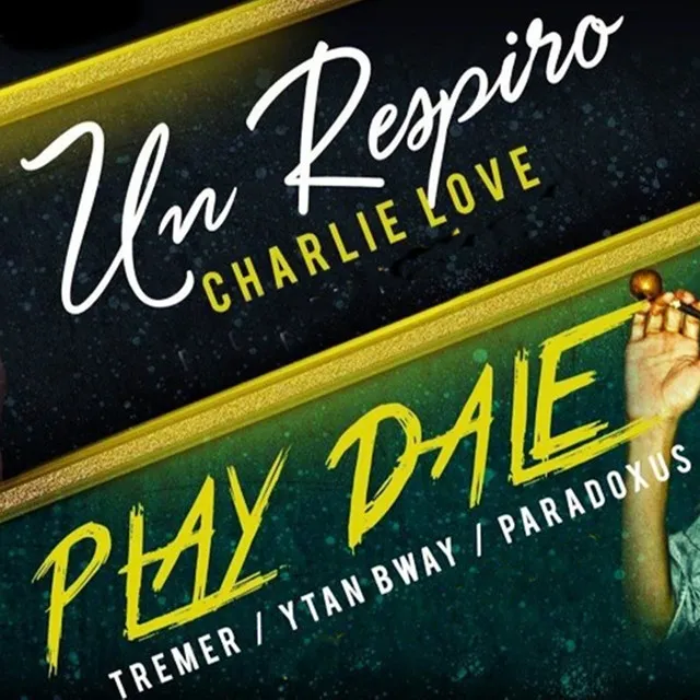 Play Dale / Un Respiro