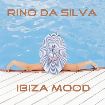 Ibiza Mood by Rino da Silva