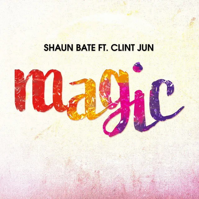 Magic (feat. Clint Jun)