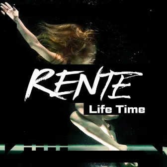 Life Time by Rente