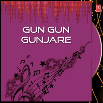 Gun Gun Gunjare by Swastika