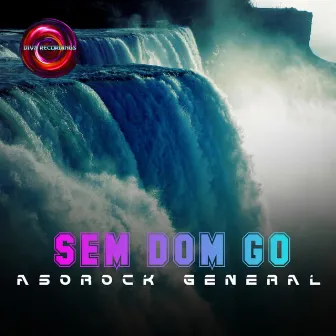 Sem Dom Go by Asorock General