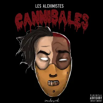 Cannibales by Les Alchimistes