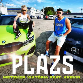 Plázs (feat. KKevin) by Metzker Viktória