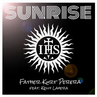 Sunrise by Father Kurt Perera