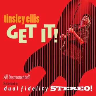 Get It! by Tinsley Ellis