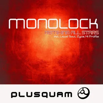 Remixing All Stars by Monolock