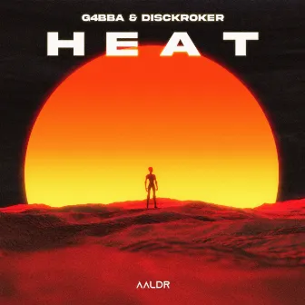 Heat by Disckroker