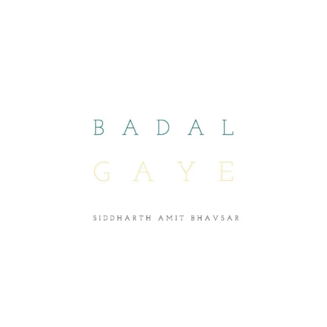 Badal Gaye