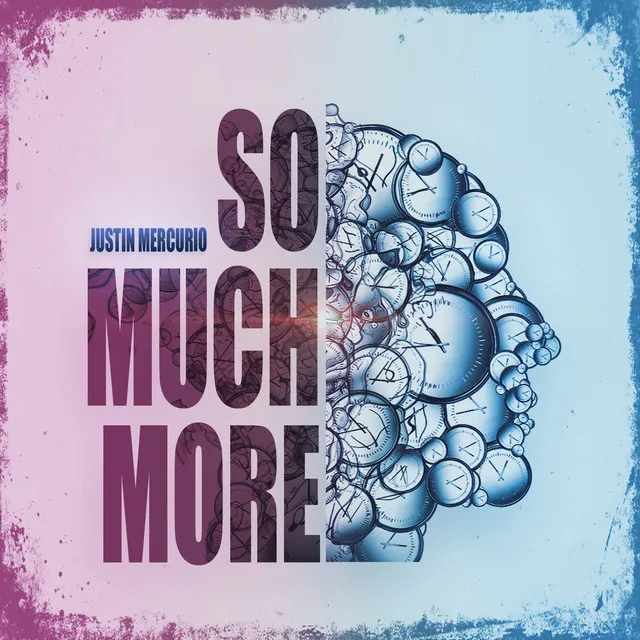 So Much More