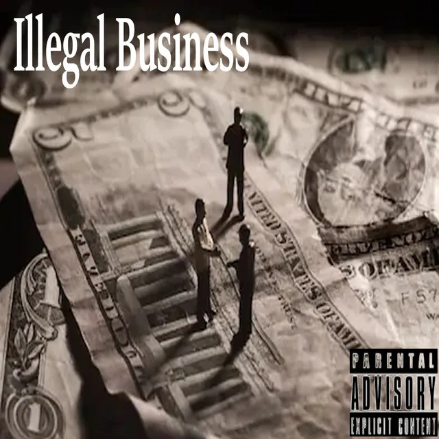 Illegal Business