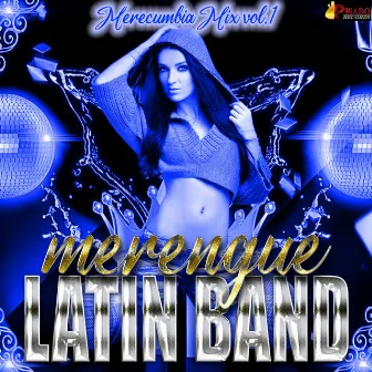 Merecumbia Mix Vol. 1 by Unknown Artist