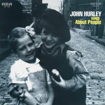 John Hurley Sings About People by John Hurley