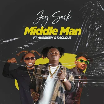 MIDDLE MAN by Jay Sark