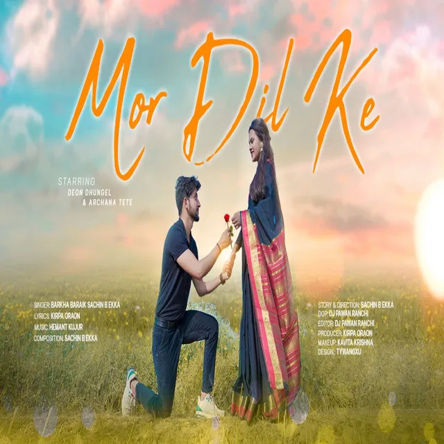 Mor Dil Ke - NAGPURI