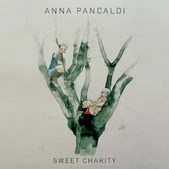 Sweet Charity by Anna Pancaldi