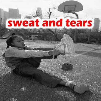 Sweat and Tears by lpbeats