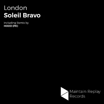 London by Soleil Bravo