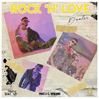 Rock 'n' Love by Dealer