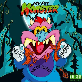 My Pet Monster by Gamble The Greedy Grin