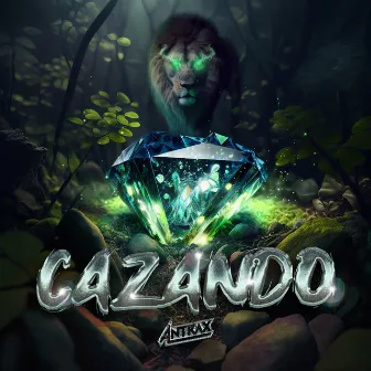 Cazando by Antrax