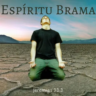 Espíritu Brama by Jeremias 33:3