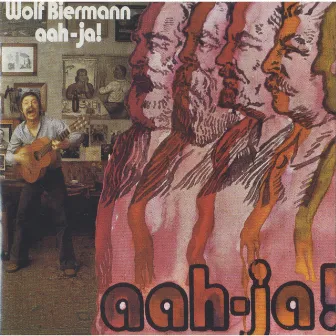 aah - ja! by Wolf Biermann