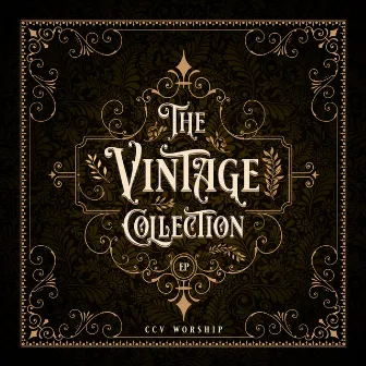 The Vintage Collection-EP by CCV Worship