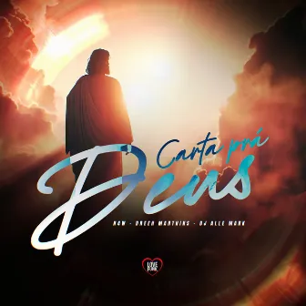 Carta Prá Deus by Dréeh Marthins