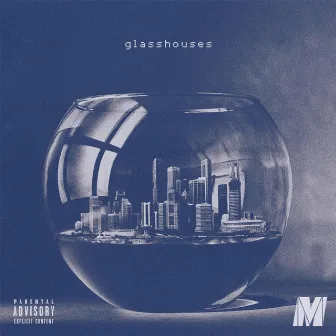 Glasshouses by MoTheArtist