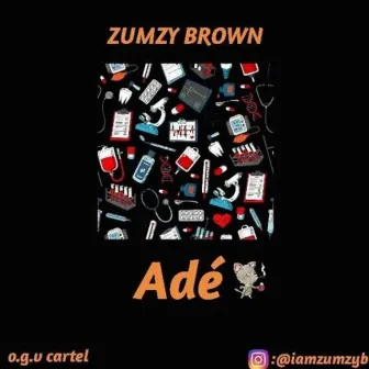 Adé by Zumzy Brown