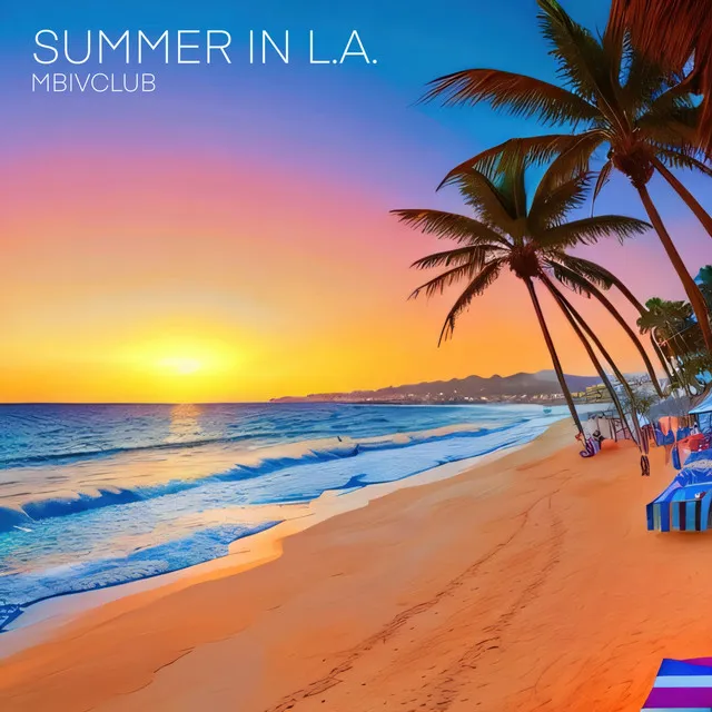 Summer In L.A. - Radio Edit