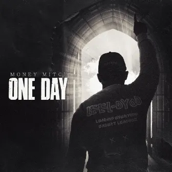 One Day by Money Mitch