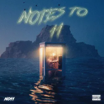 Notes To 11, Vol. 1 by NO11