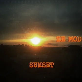 Sunset by Ze Mod