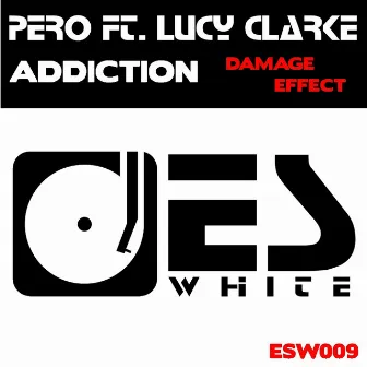 Addiction [Damage Effect] by Lucy Clarke