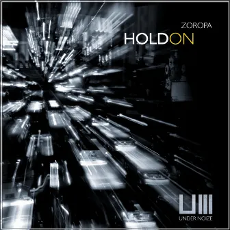 Hold On by Zoropa