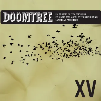 F H : X V (False Hopes 15) by Doomtree