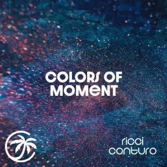 Colors Of Moment by Chillmi