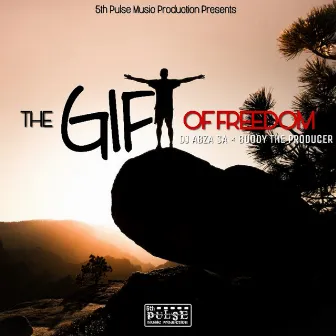 The Gift of Freedom (Afro Tech Mix) by 