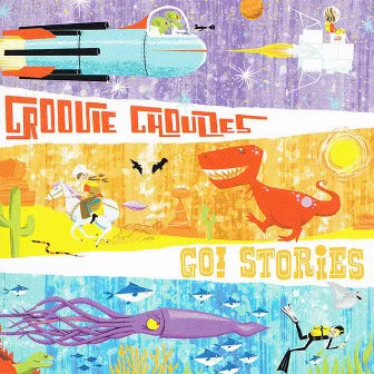 Go! Stories by Groovie Ghoulies