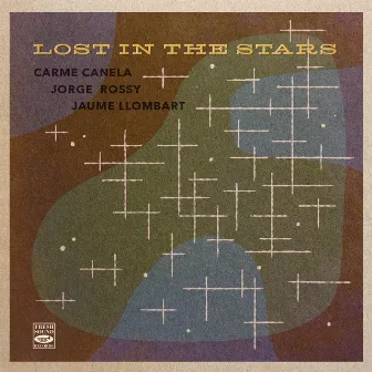 Lost in the Stars by Carme Canela