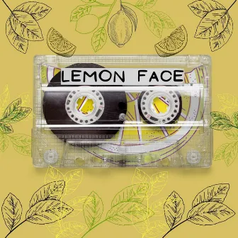 Lemon Face by Class Vee