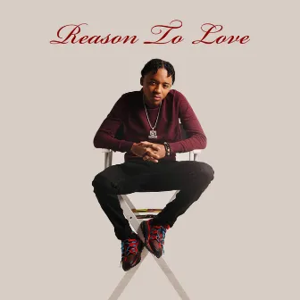 Reason To Love by Antonio Lee Jr