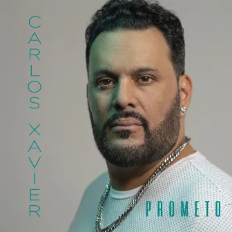 Prometo by Carlos Xavier