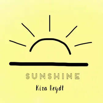 Sunshine by Kira Heydt