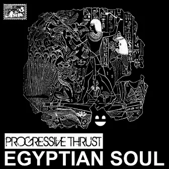 Egyptian Soul by Progressive Thrust