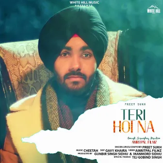 Teri Hoi Na by Preet Sukh