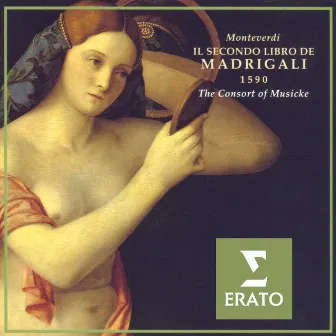 Monteverdi - Madrigals, Book 2 by Evelyn Tubb